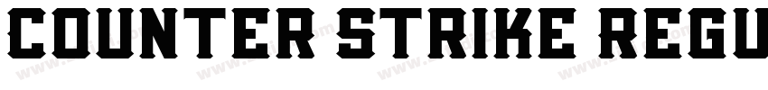 Counter Strike Regul字体转换 Counter Strike Regul字体转换